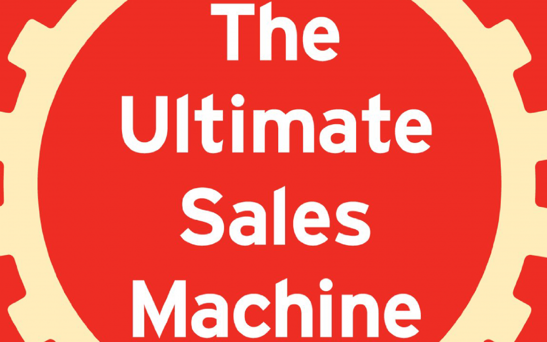 Book Review: The Ultimate Sales Machine, by Chet Holmes